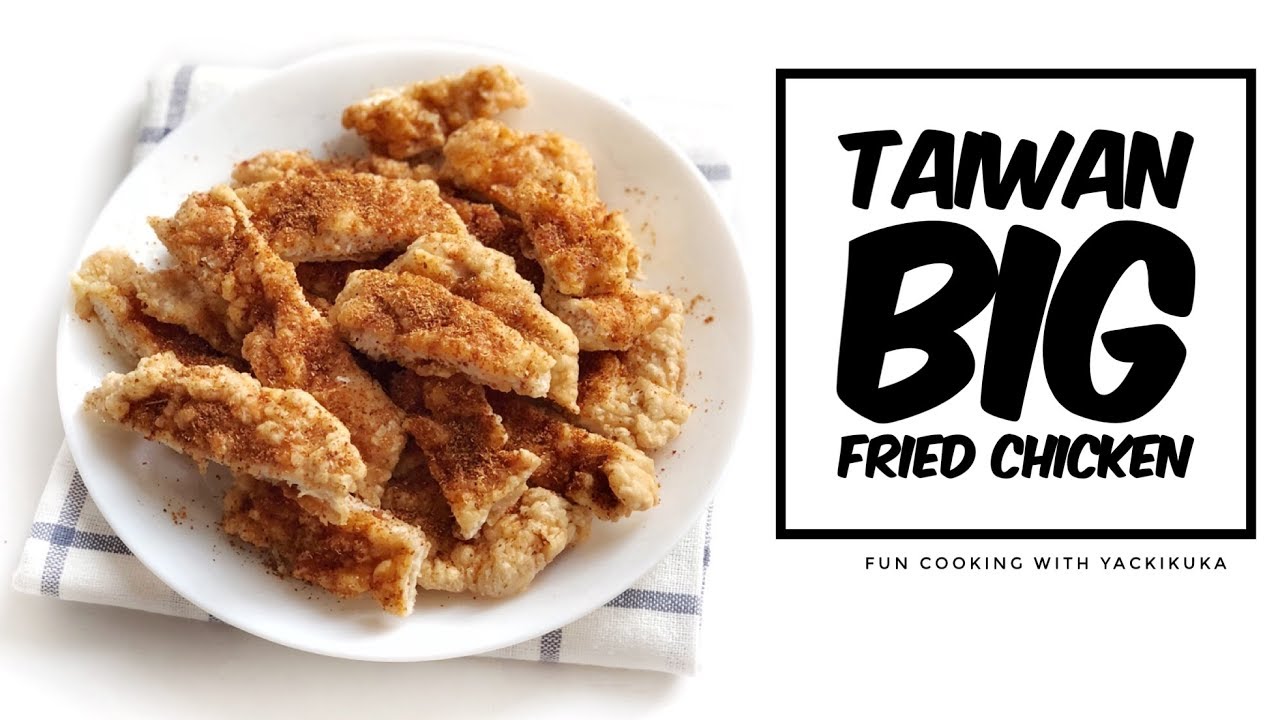 TAIWAN BIG FRIED CHICKEN * AYAM SHIHLIN