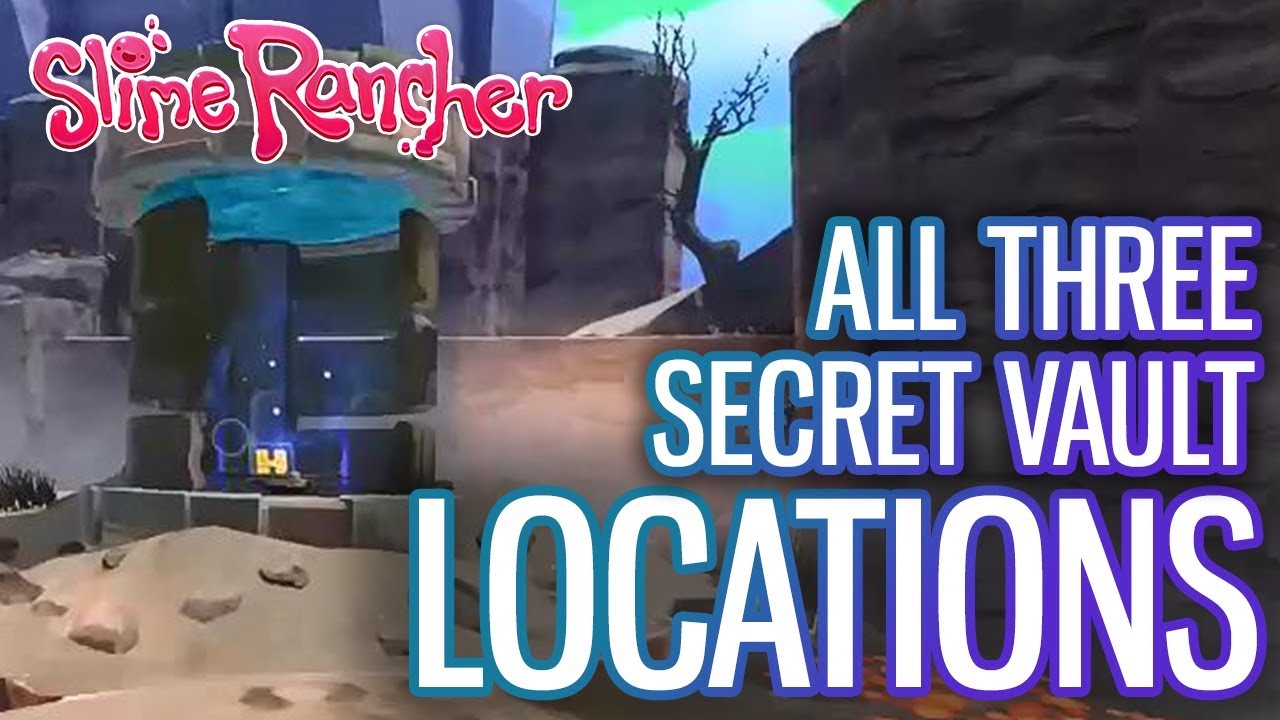 Slime Rancher &mdash; все секретные локации хранилищ