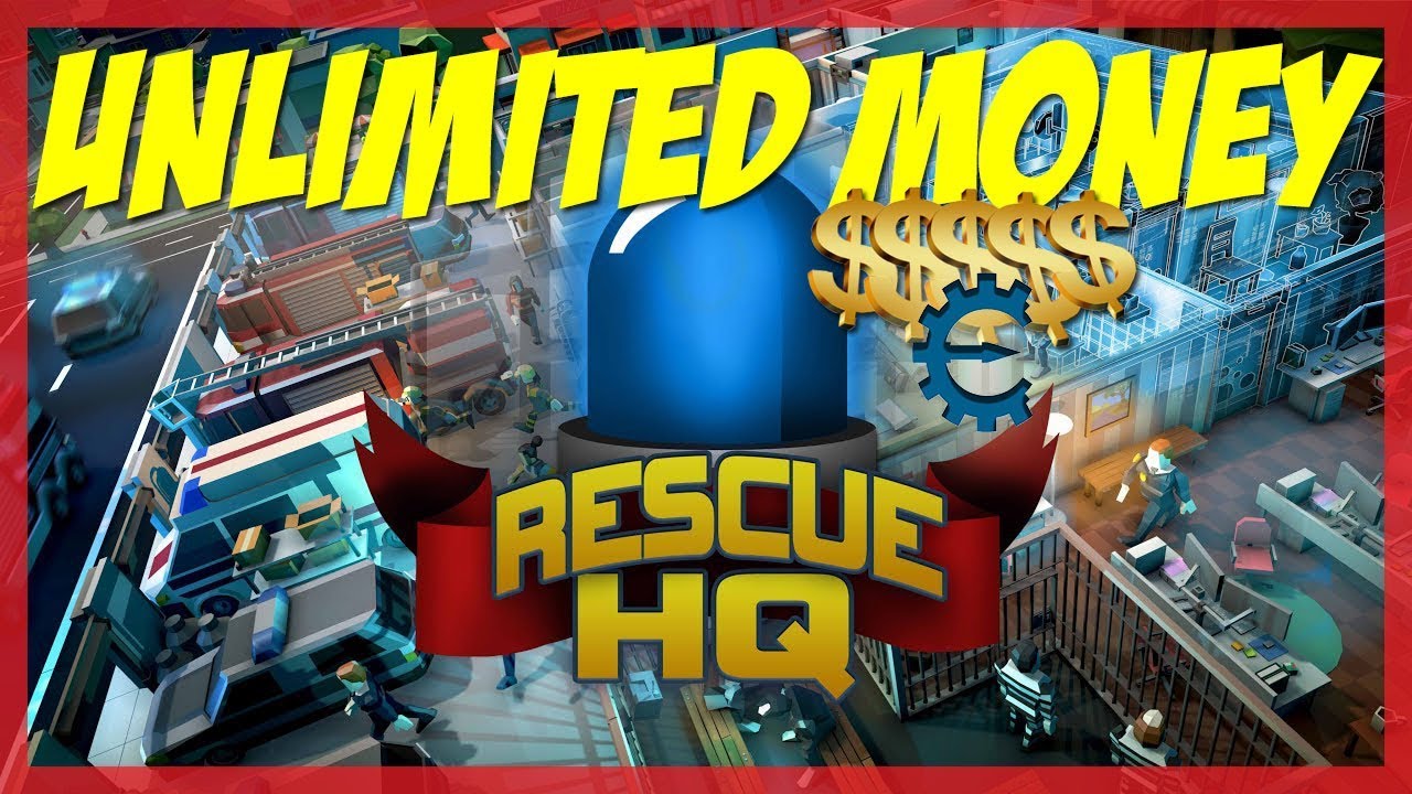Rescue HQ The Tycoon Cheat Engine 🔴 Unlimited Money