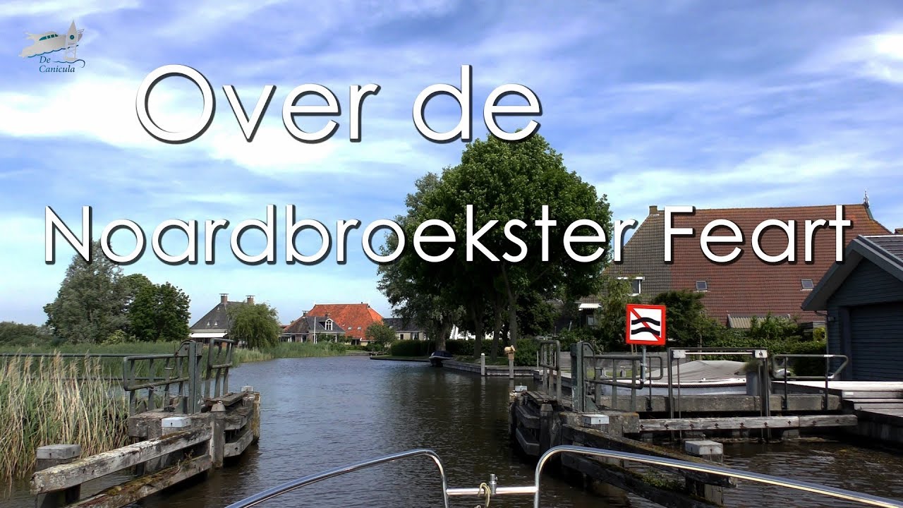 Varen met de motorboot door Friesland over de Noordbroekster Vaart | De Canicula