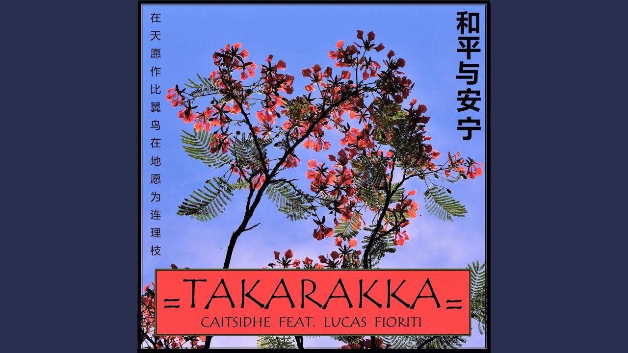 Takarakka (feat. Lucas Fioriti)