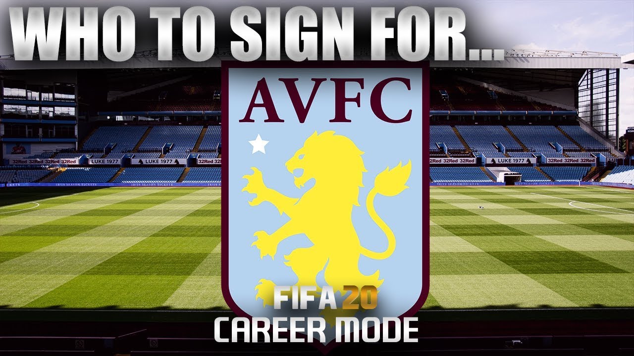 FIFA 20 | Who To Sign For... ASTON VILLA CAREER MODE