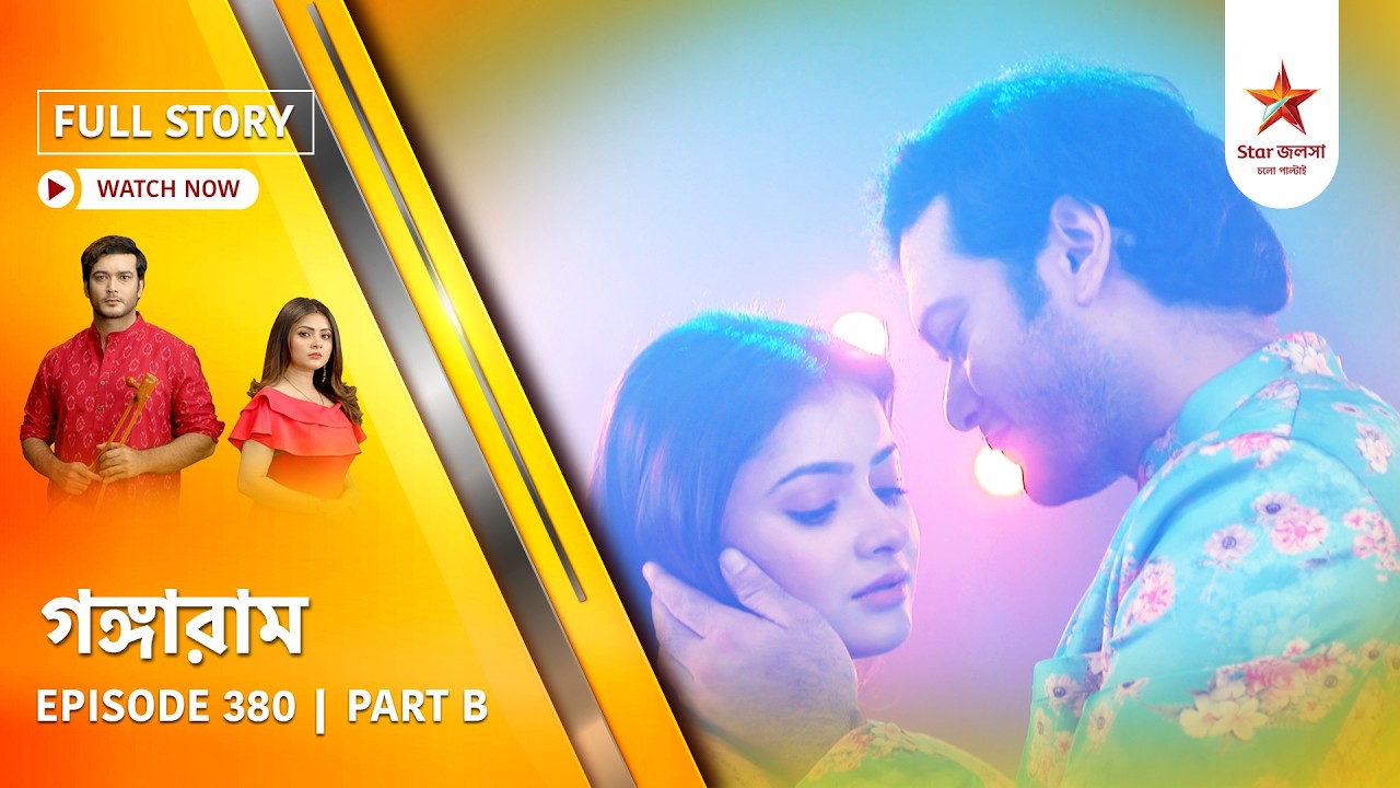 Full Story | Gangaram | Episode 380 | Part B