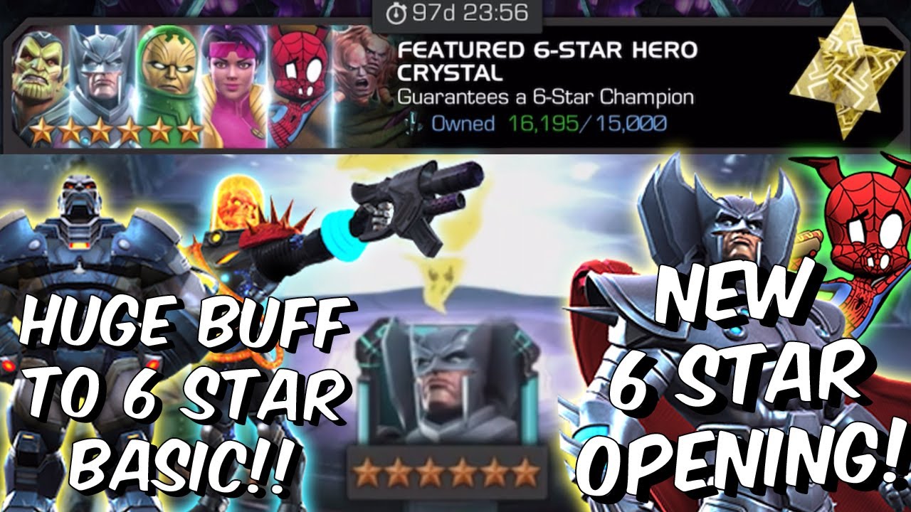NEW 6 STAR FEATURED CRYSTAL OPENING!!! - MASSIVE BUFF TO 6 STAR BASIC! - Marvel Contest of Champions