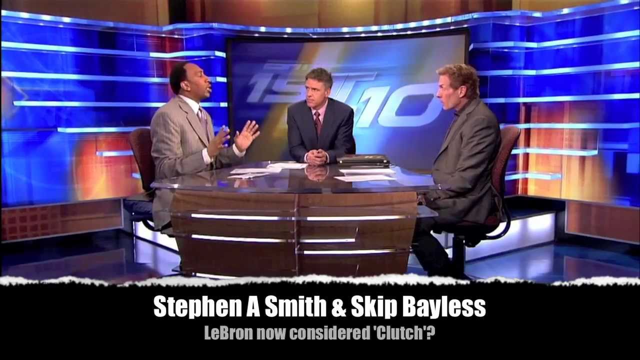 Stephen A Smith & Skip Bayless - Is LeBron now Clutch?