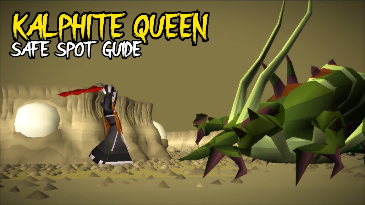 *NEW AND IMPROVED* Kalphite Queen Safe Spot Flinch Guide