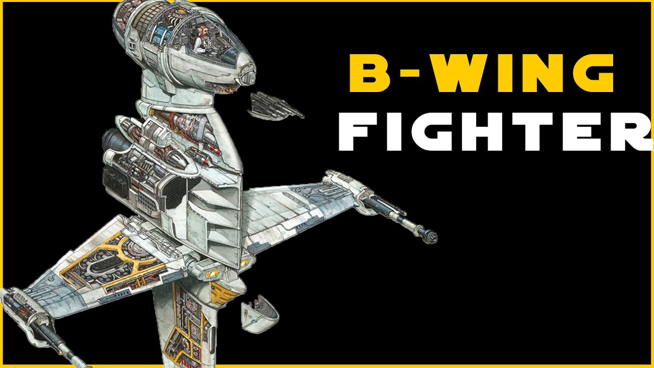 B-Wing COMPLETE Breakdown  | Star Wars Ships