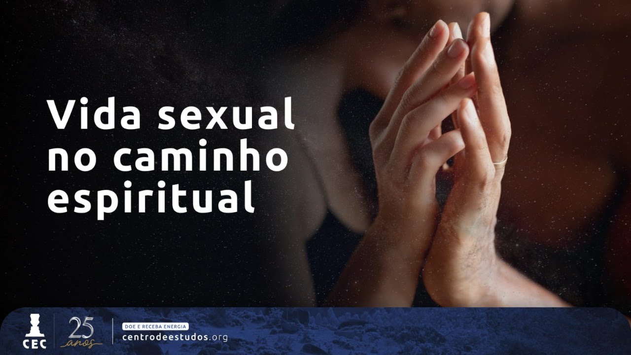 Vida Sexual no Caminho Espiritual