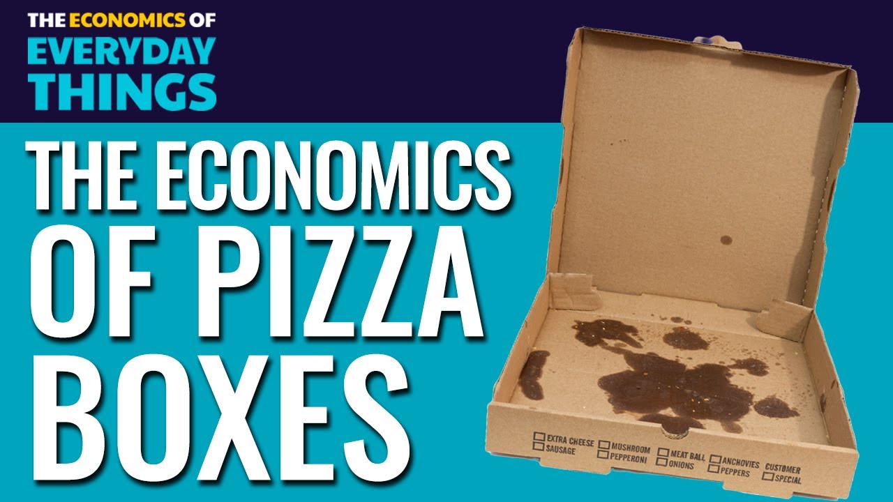 19. Pizza Boxes | The Economics of Everyday Things
