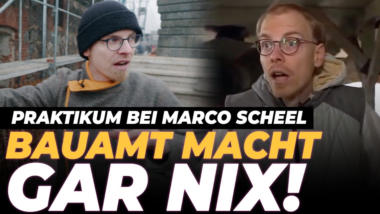 STRESS mit dem Bauamt PRAKTIKUM bei Unternehmer Marco Scheel
