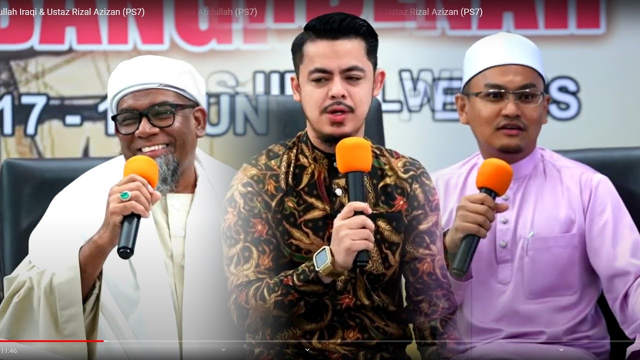 19-06-2022 Ustaz Abdullah Iraqi & Ustaz Rizal Azizan (PS7)