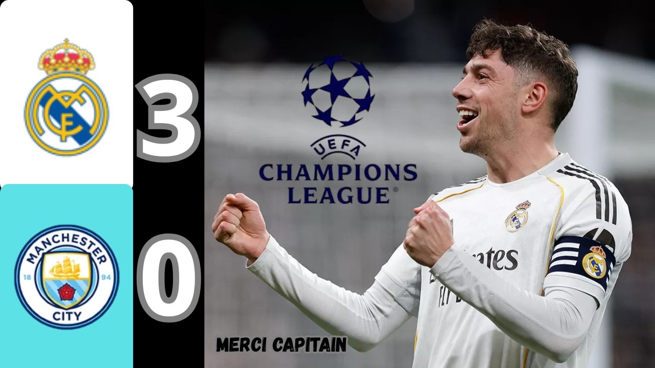 Real Madrid 6-3 Manchester city & Moment fort