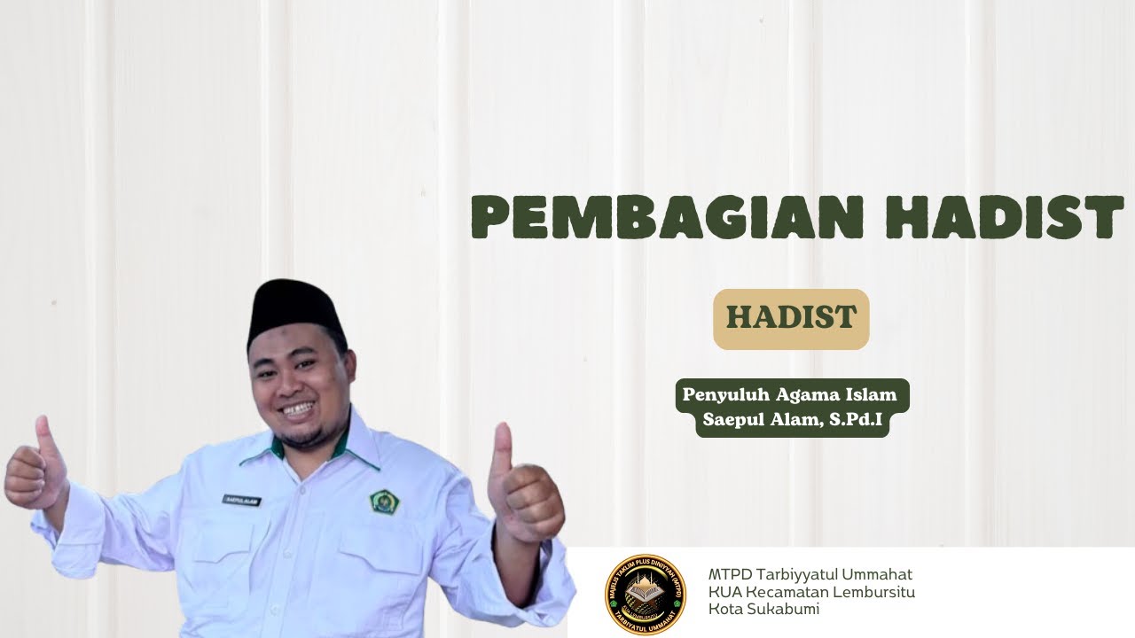 PEMBAGIAN HADIST || HADIST