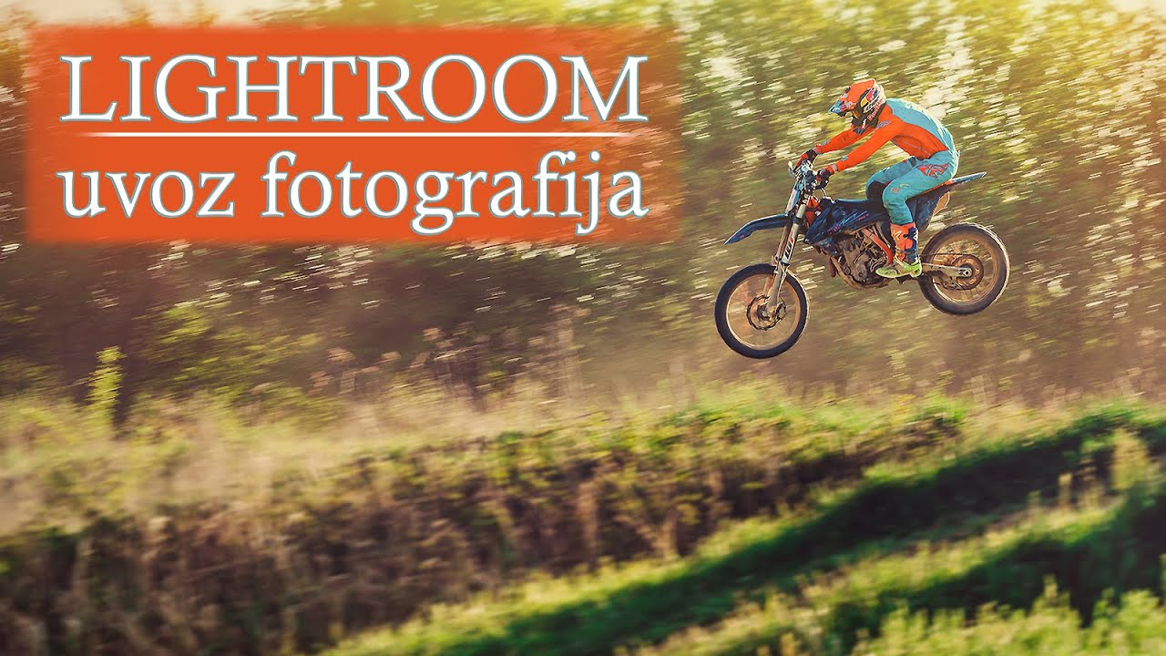LIGHTROOM TUTORIAL / Početak rada