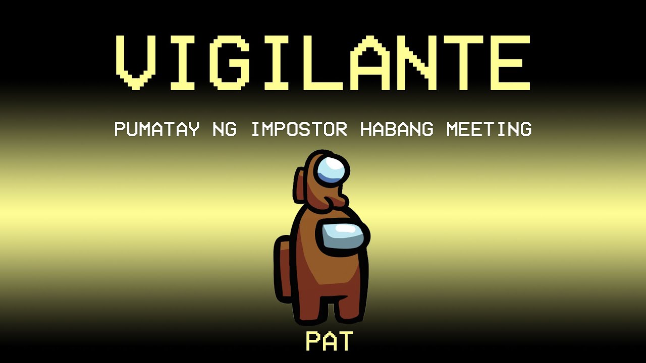CREWMATE na pwedeng PUMATAY habang MEETING (Among Us Vigilante)