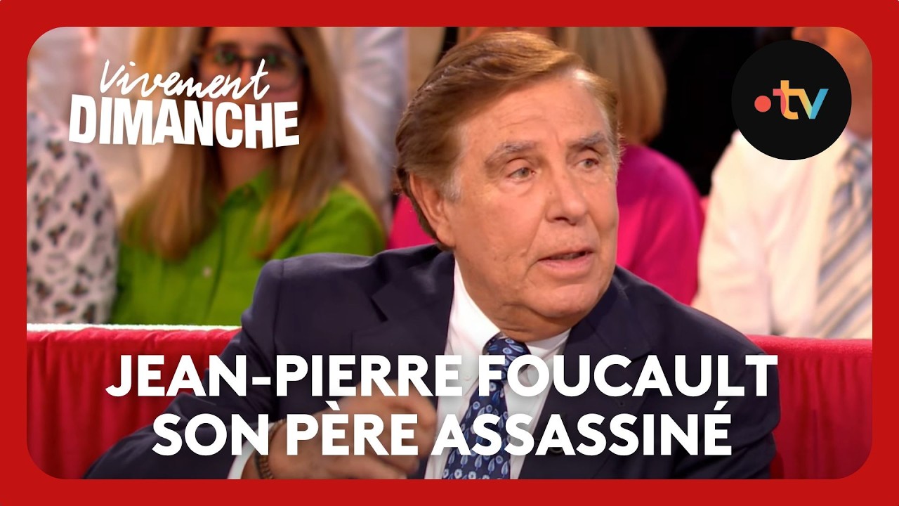 Jean-Pierre Foucault sur l'assassinat de son p&egrave;re: 