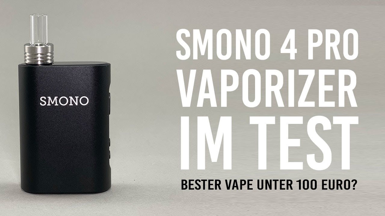 Smono 4 Pro Vaporizer Test/Review - Bester Vaporizer unter 100 Euro?