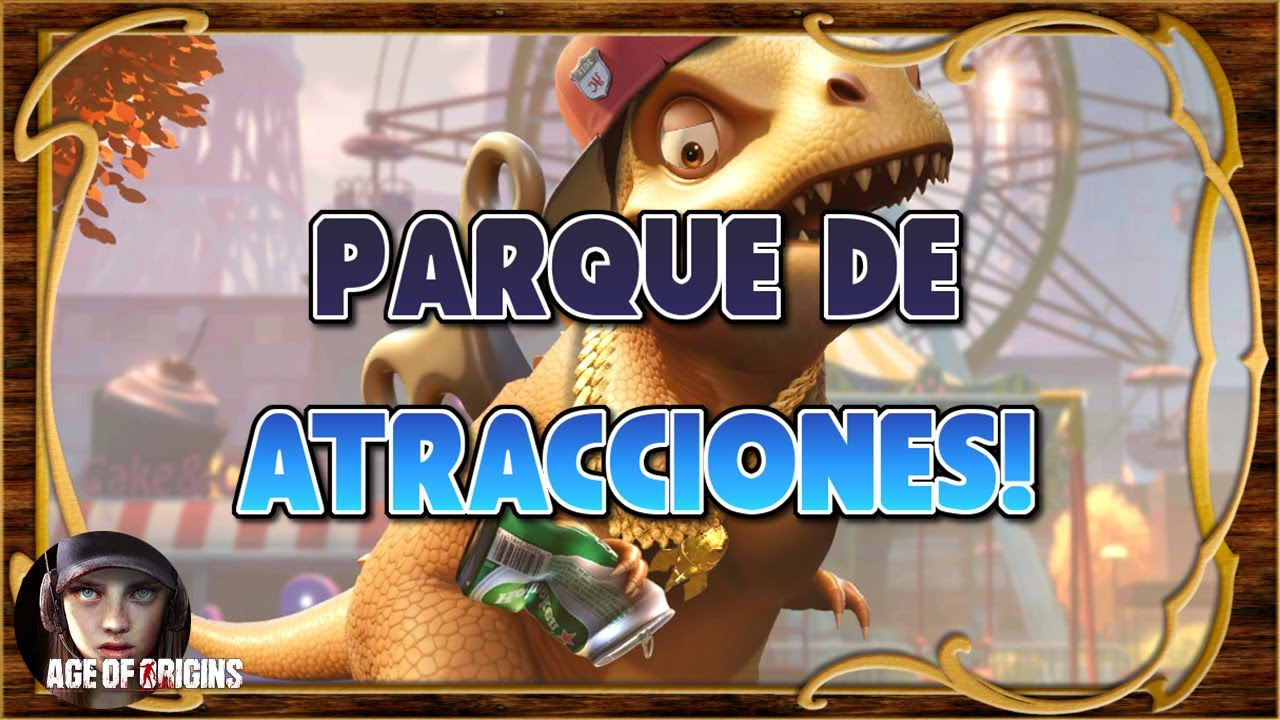 🎡 Parque de atracciones! Nuevo evento con recompensas free! - Age of Origins ES