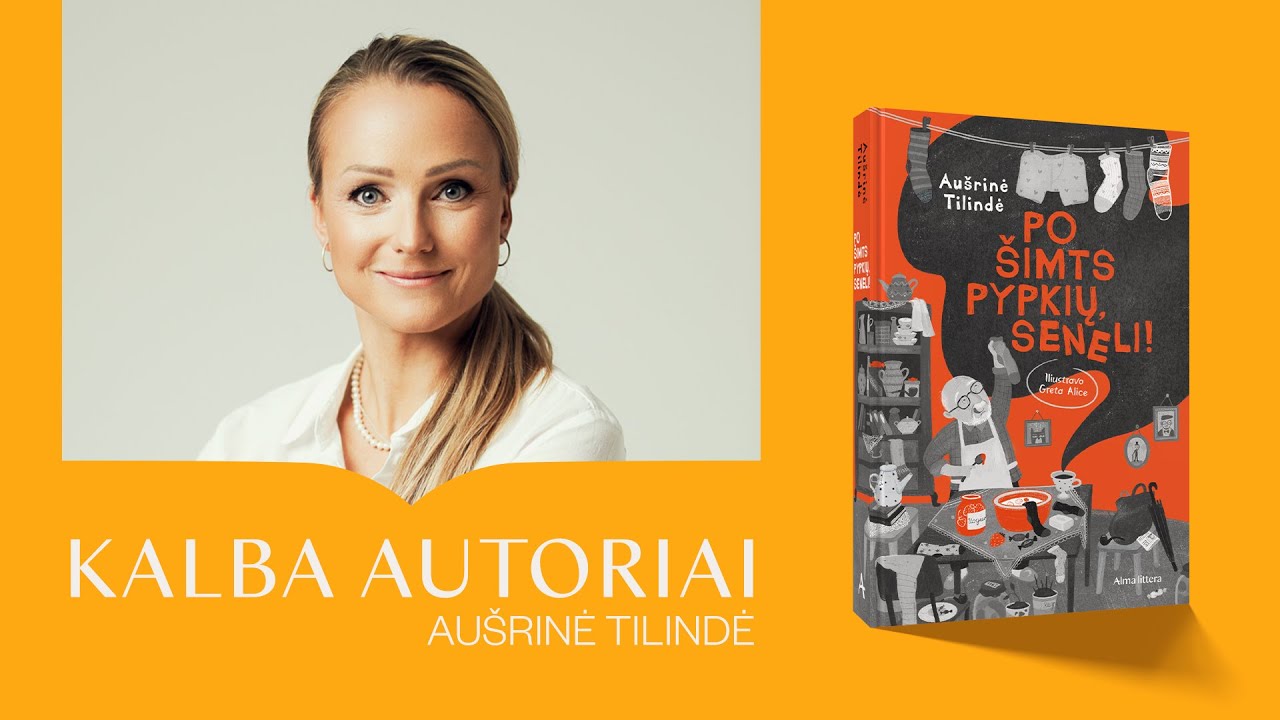 KALBA AUTORIAI. Au&scaron;rinė Tilindė | Alma littera