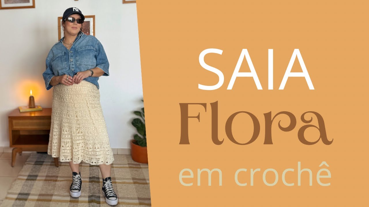 Saia Flora- em croch&ecirc; 