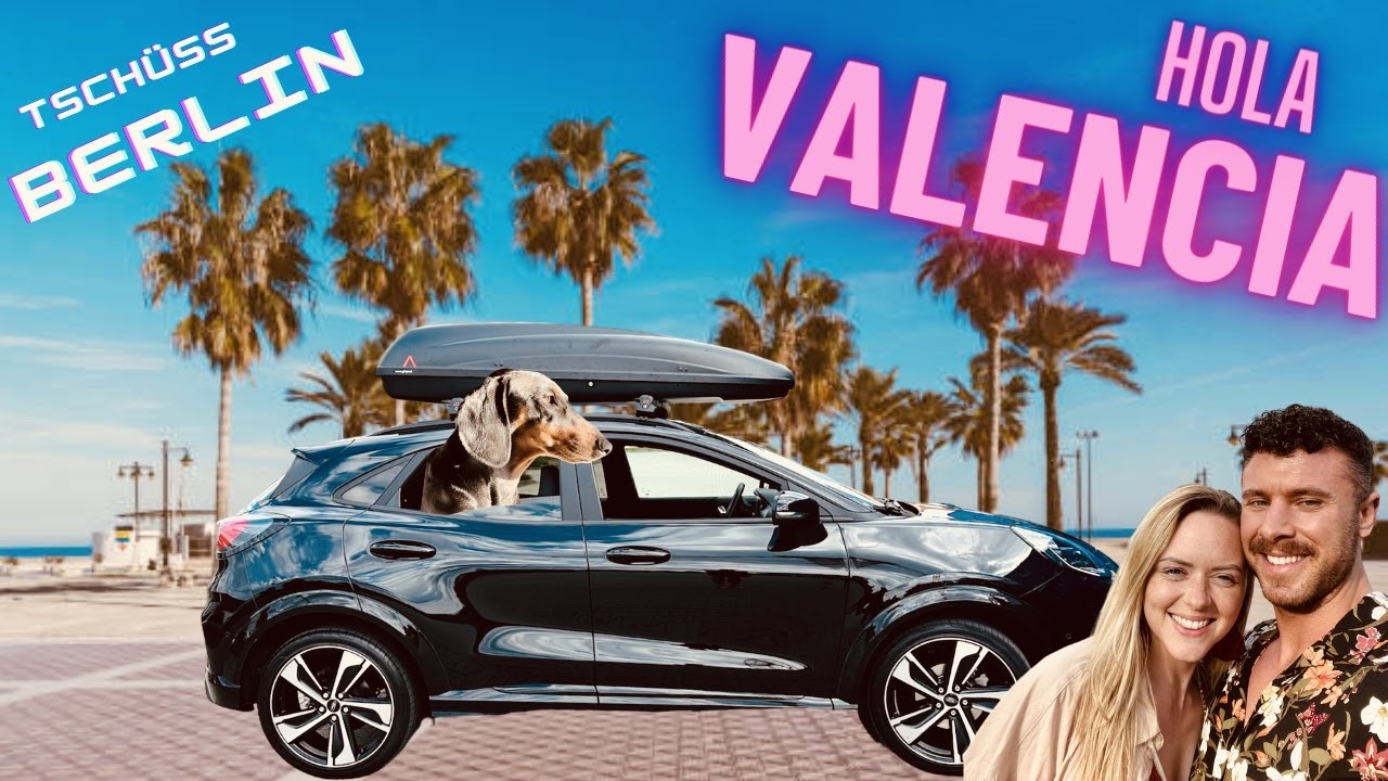 Von Berlin über Lyon nach Valencia 🇪🇸