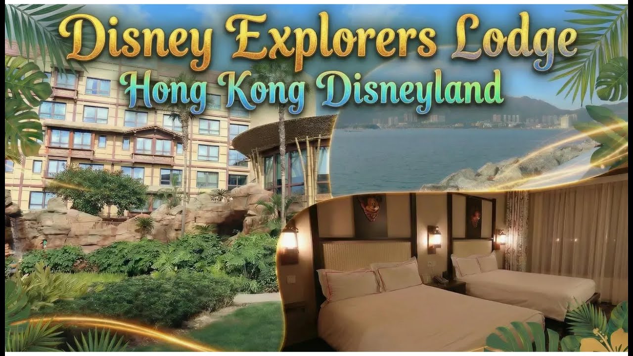 Отель Disney Explorer’s Lodge в Гонконге | Полный обзор отеля и номера