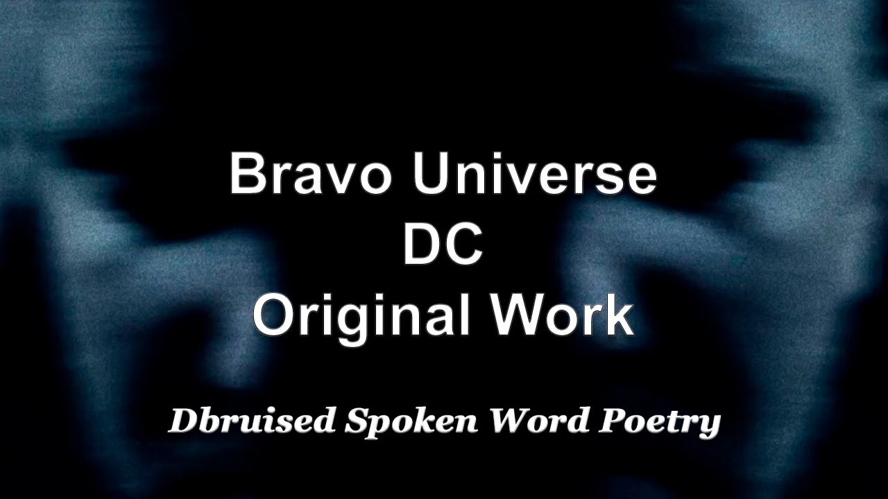 Bravo Universe - Spoken Word Poetry