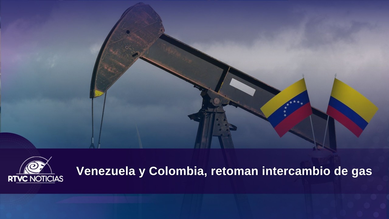 Venezuela y Colombia, retoman intercambio de gas | RTVC Noticias