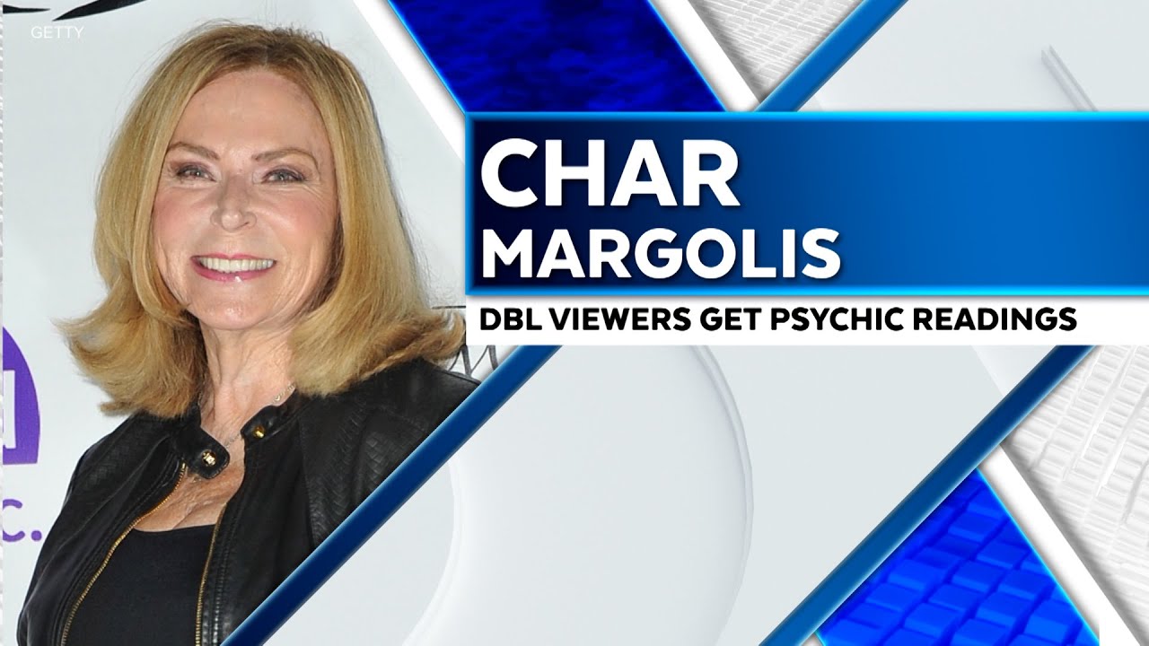 DBL Viewers Receive Reading From Psychic Char Margolis