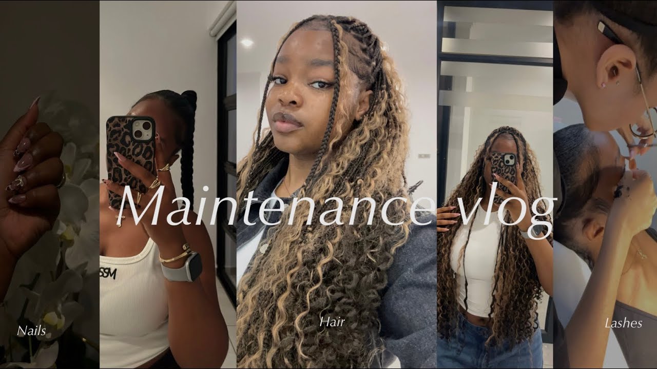 MAINTENANCE VLOG |Hair|nails|Lashes[South African YouTuber ]