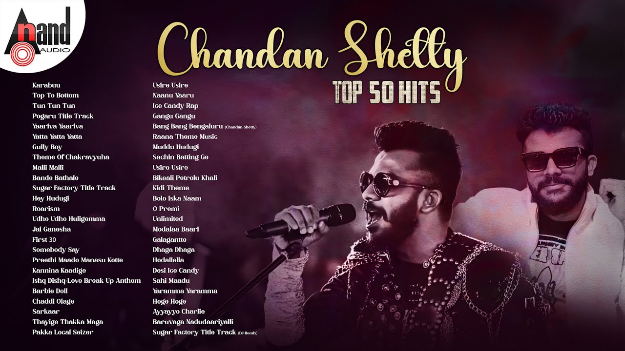 Rapper Chandan Shetty Top 50 Hits | Kannada Movies Selected Songs | Kannada Songs