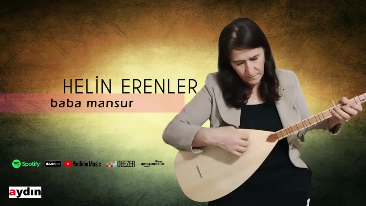 Helin Erenler - Baba Mansur