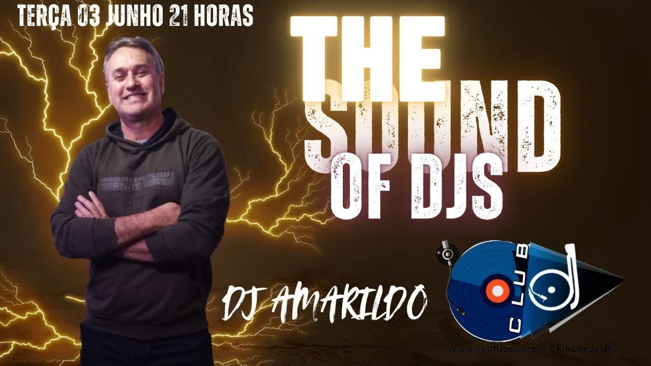 The Sound Of Dj's - Ao Vivo 03/06/2025 