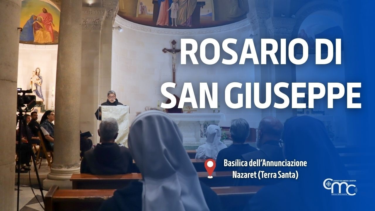 Rosario di San Giuseppe nella Basilica dell’Annunciazione | 17 febbraio 2026