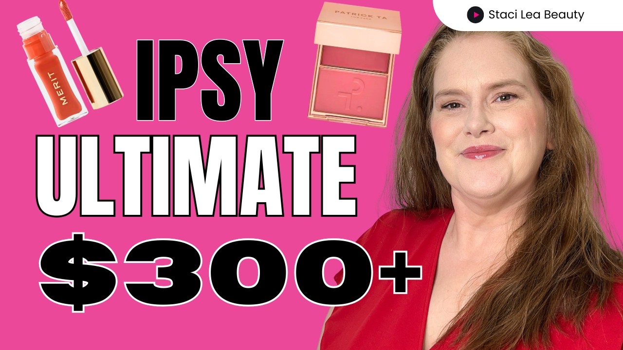 Ipsy Ultimate Unboxing | August 2026 | Is It Worth It?