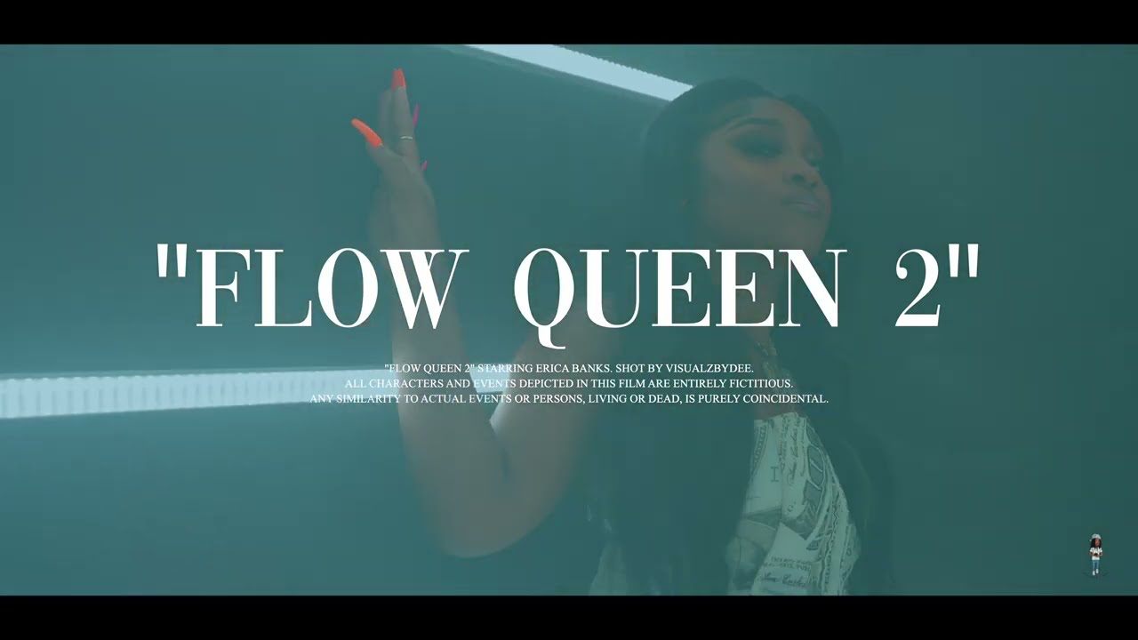 Erica Banks - Flow Queen 2