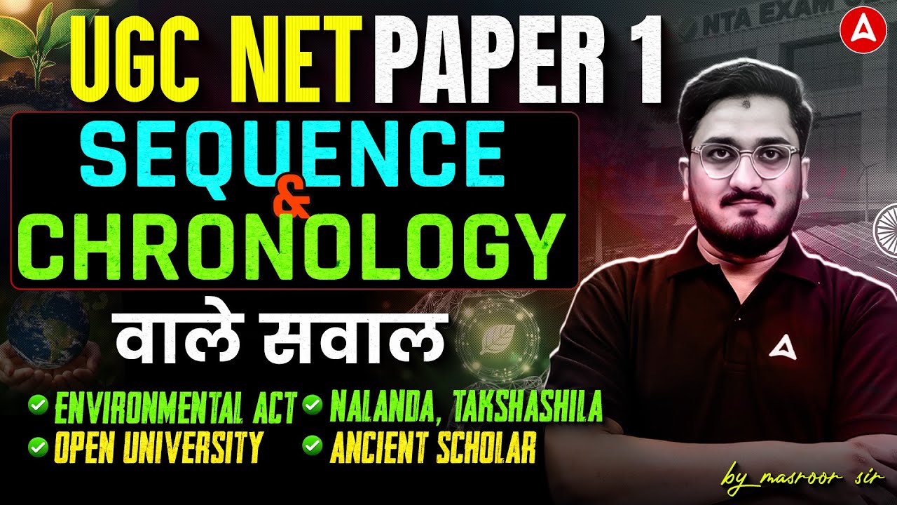 UGC NET Paper 1 | Sequence & Chronology For UGC NET Paper 1 | UGC NET Paper 1 By Masroor Sir
