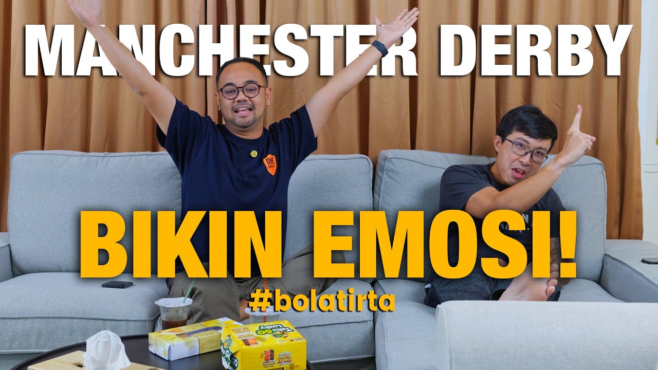 #bolatirta OBROLAN BOLA KALI INI FULL EMOSI! BINCANG BESTIE LAGI BERSAMA BUNG TYOWS
