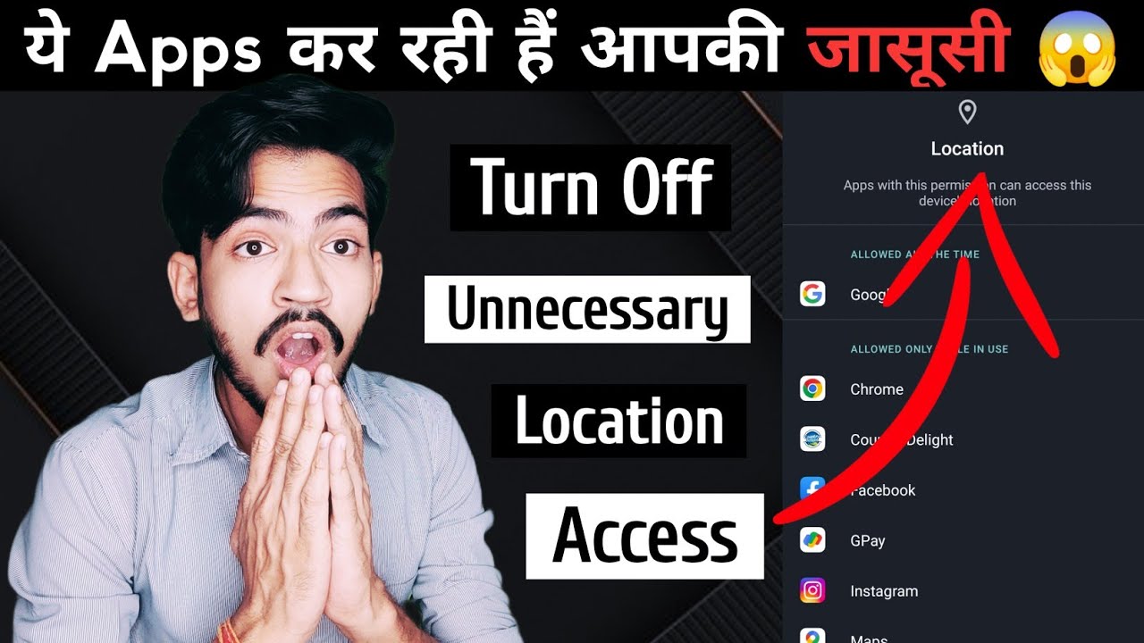 How to turn off Unnecessary Location Access Permission | Disable Location Tracking in Android