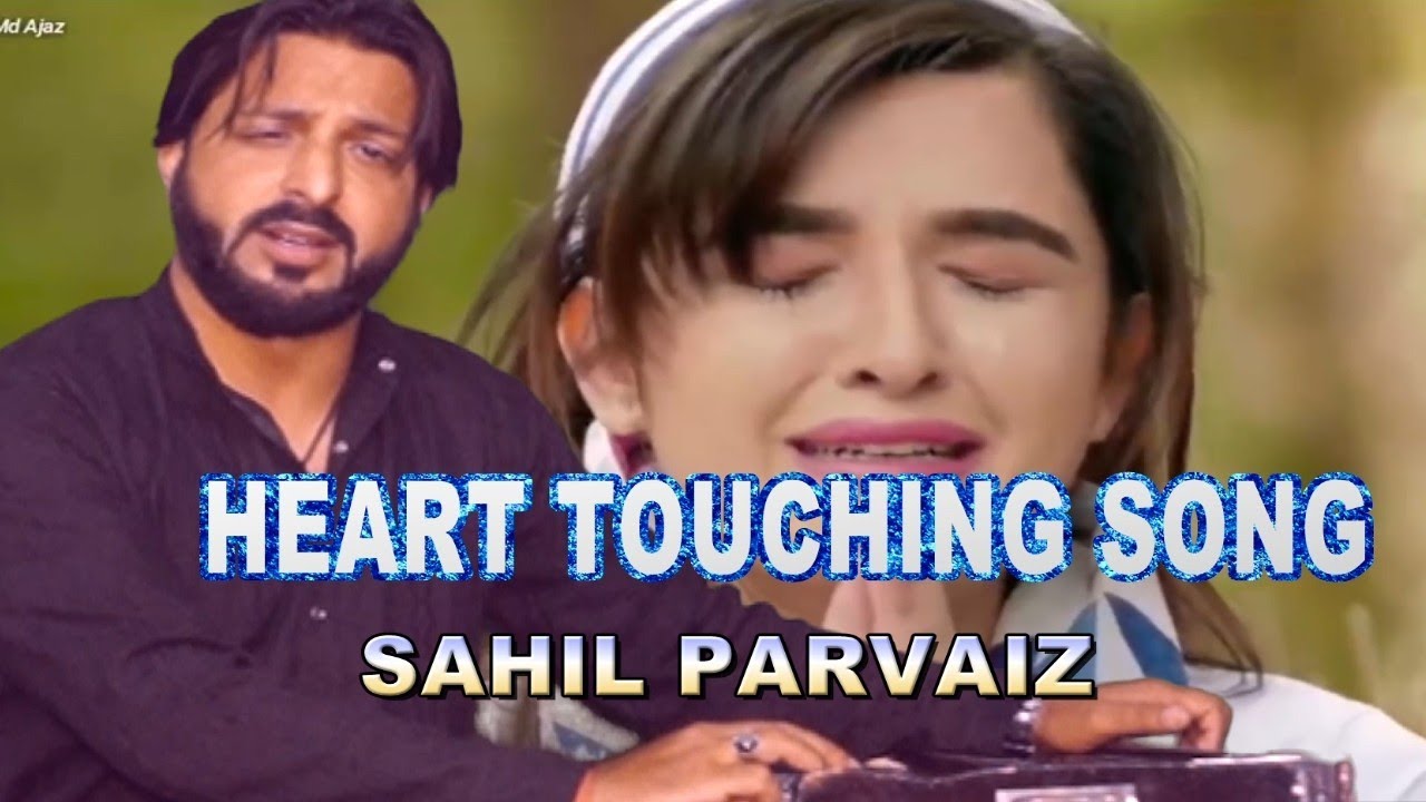 VERY SAD KASHMIRI SONG BY SAHIL PARVAIZ NAAZ MAI CHE PATE