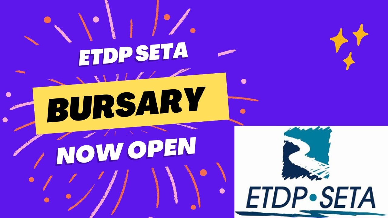 HOW TO APPLY FOR THE ETDP SETA BURSARY
