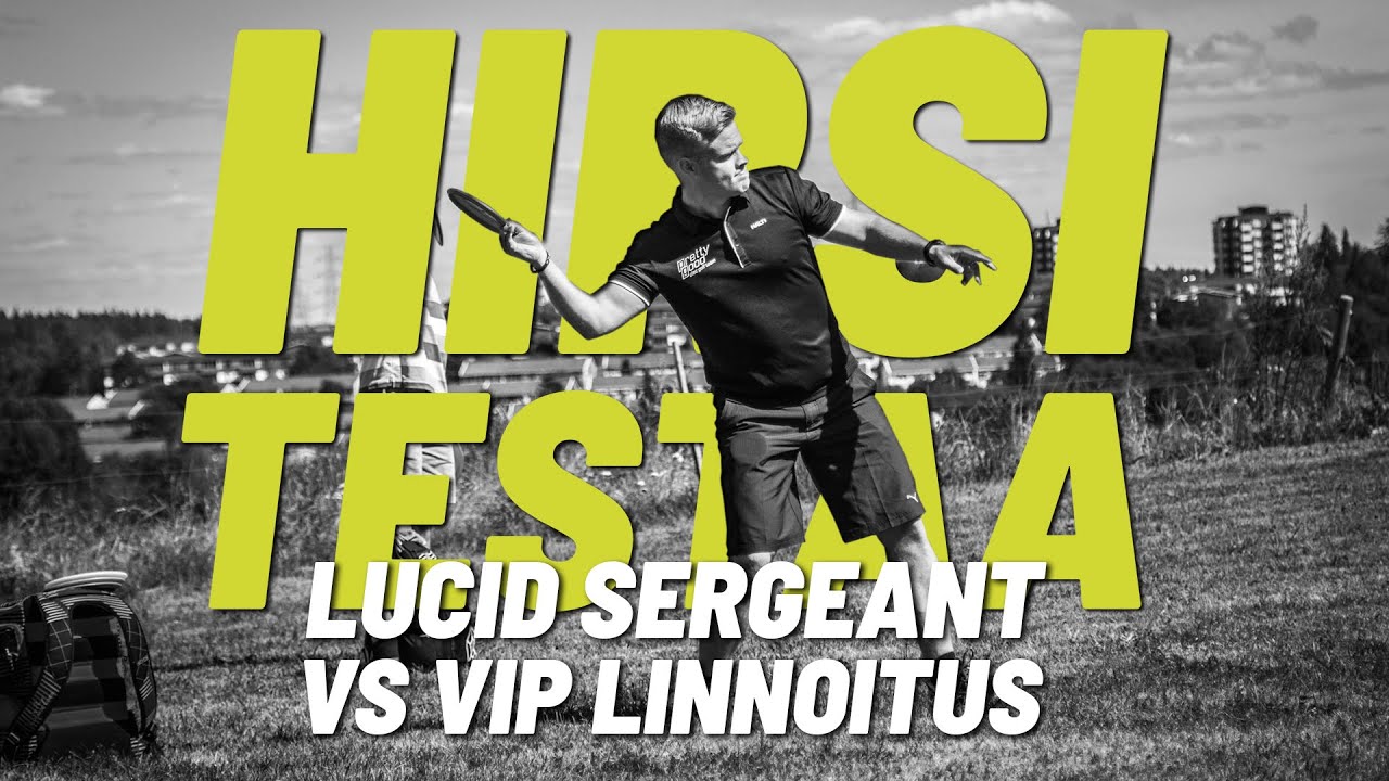 Hirsi testaa: Lucid Sergeant vs. VIP Linnoitus
