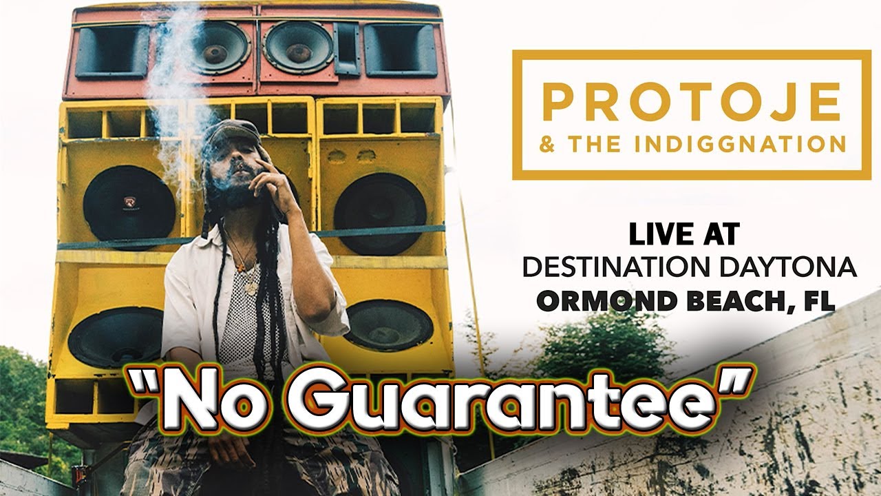 Protoje & The Indiggnation Band &ndash; &ldquo;No Guarantee&rdquo; (Live at Destination Daytona | Ormond Beach FL)