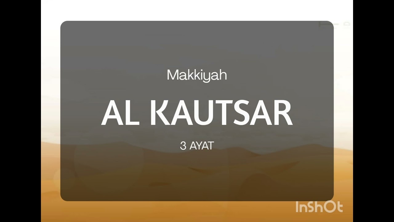 Ringkasan Tafsir Ibnu Katsir QS. Al-Kautsar 