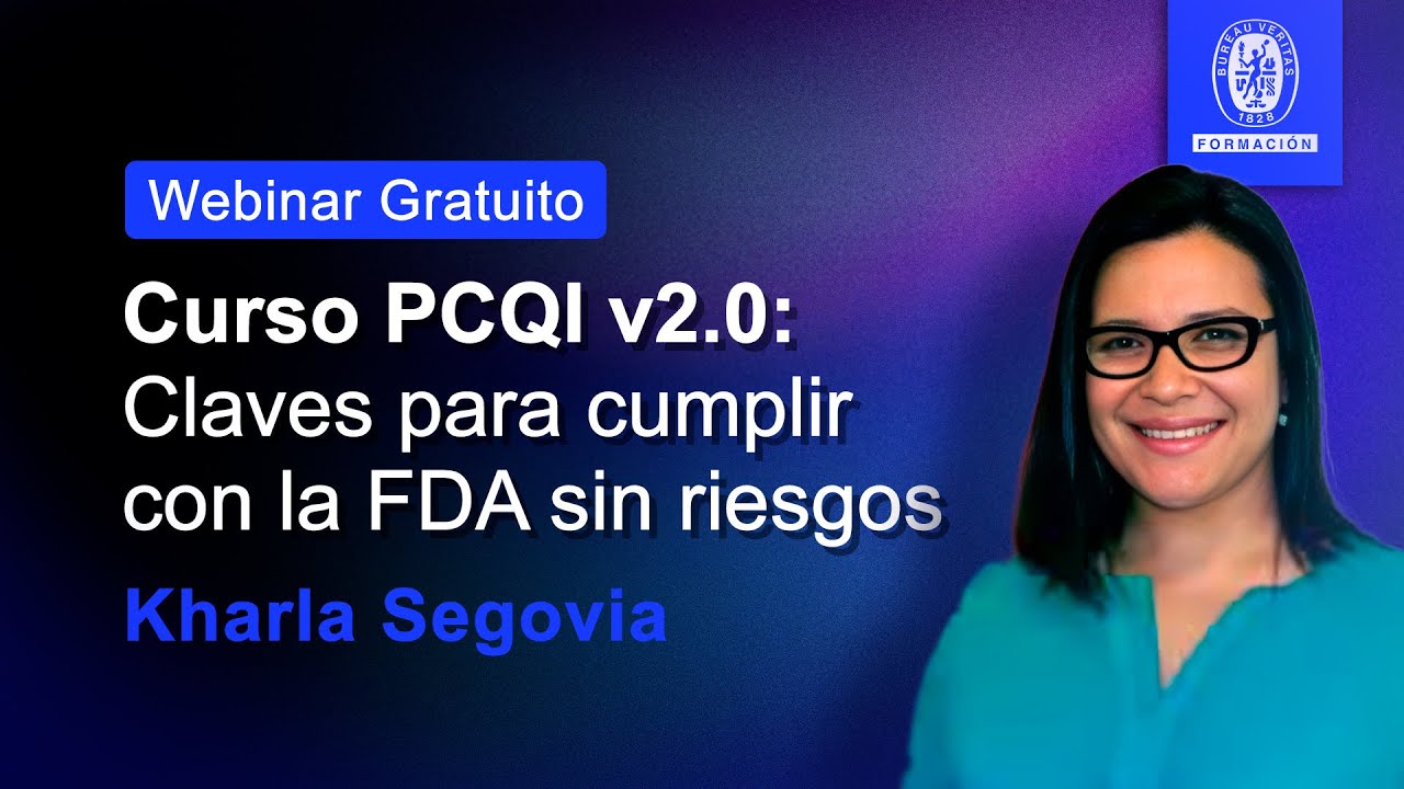 Webinario gratuito - Curso PCQI v2 0 Claves para cumplir con la FDA sin riesgos