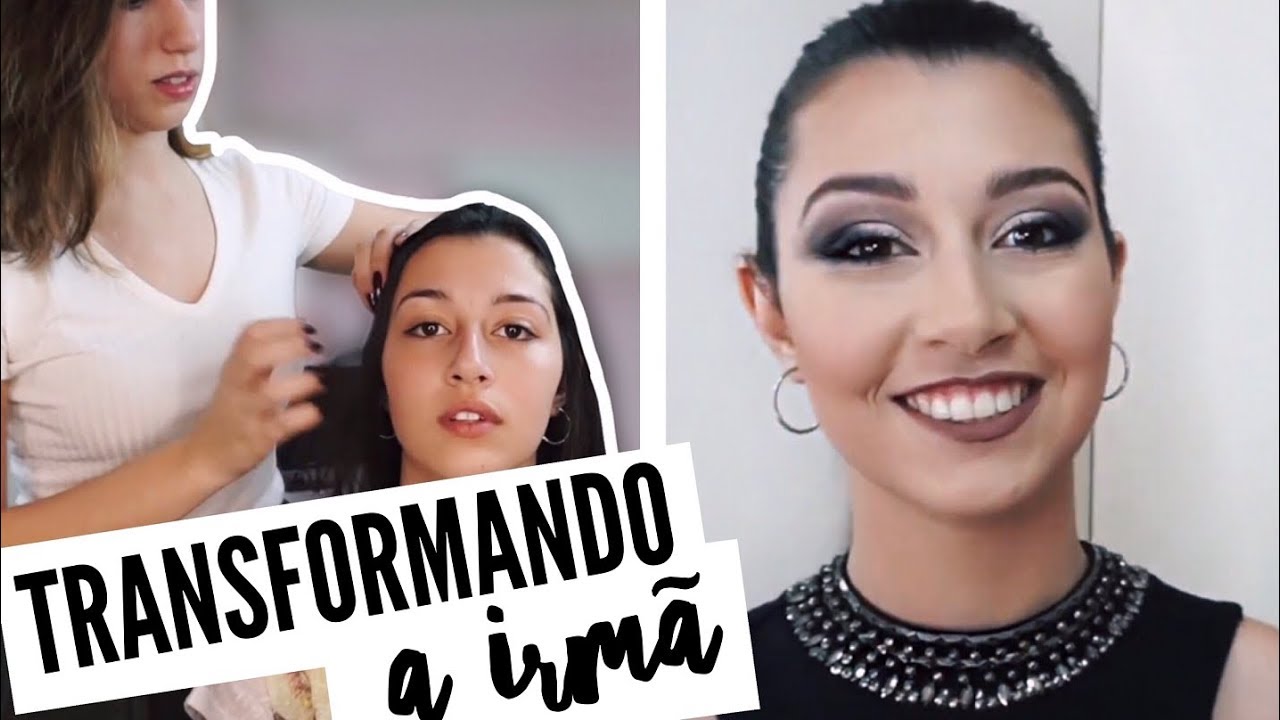 TRANSFORMANDO MINHA IRMÃ | Maquiagem em adolescente | por Cacá Anjos