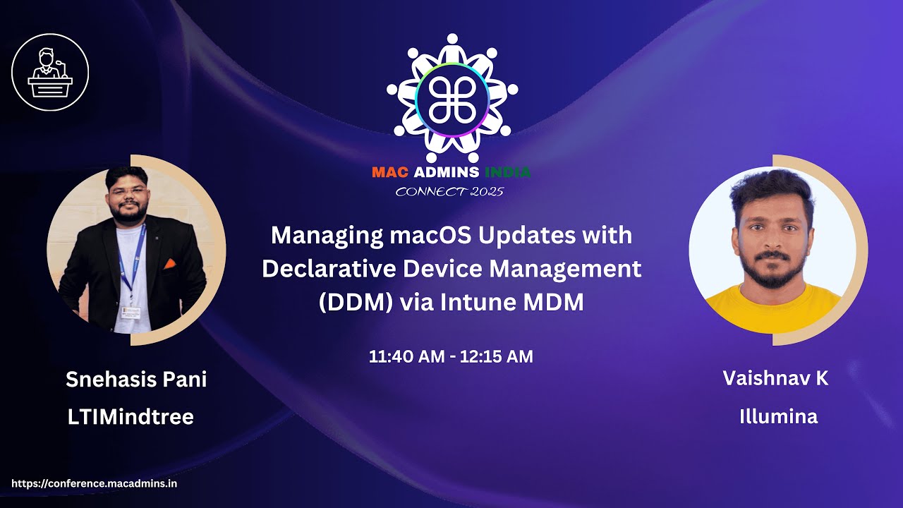 Managing macOS Updates with DDM via Intune MDM | Mac Admins India Connect 2025