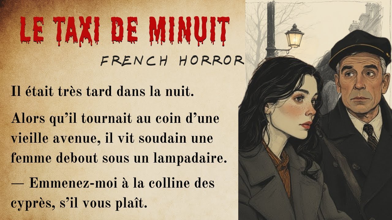 The Taxi Passenger at Midnight – French Horror Story (A1–A2 Level) | Learn French with Mystery