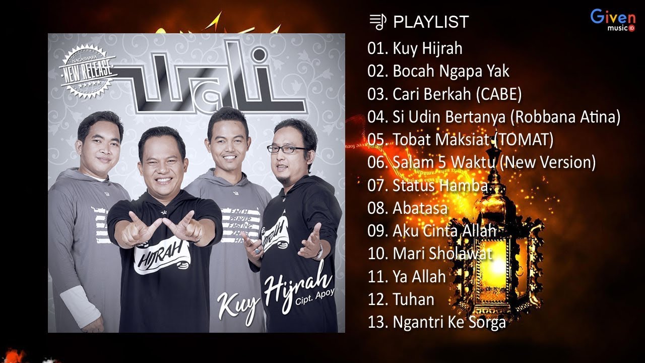 Wali Band Album Religi Terbaru 2023/2024 - Kuy Hijrah (Spesial Ramadhan 2023/2024)