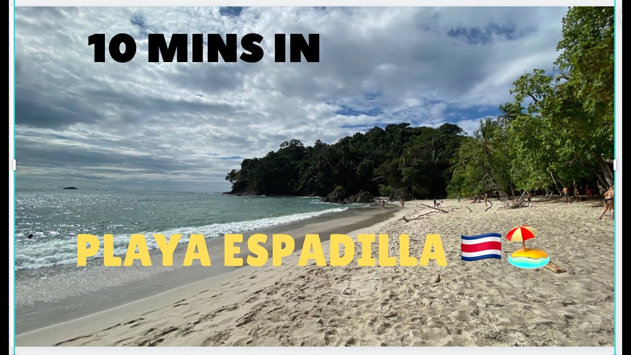 10 MINS EN PLAYA ESPADILLA COSTA RICA 🇨🇷🏖️